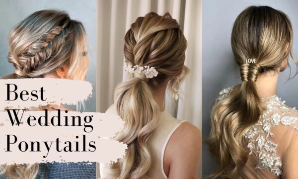 best 10 bridal ponytail haistyle ideas